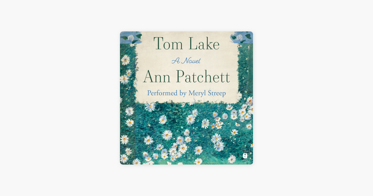 Unveiling Chekhovian Nuances in Ann Patchett’s ‘Tom Lake’