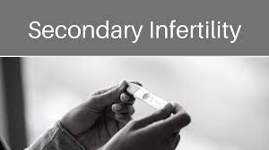 Secondary Infertility