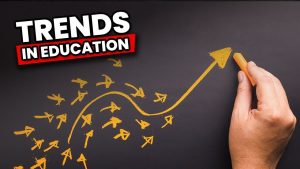 Educational Trends Your Learning