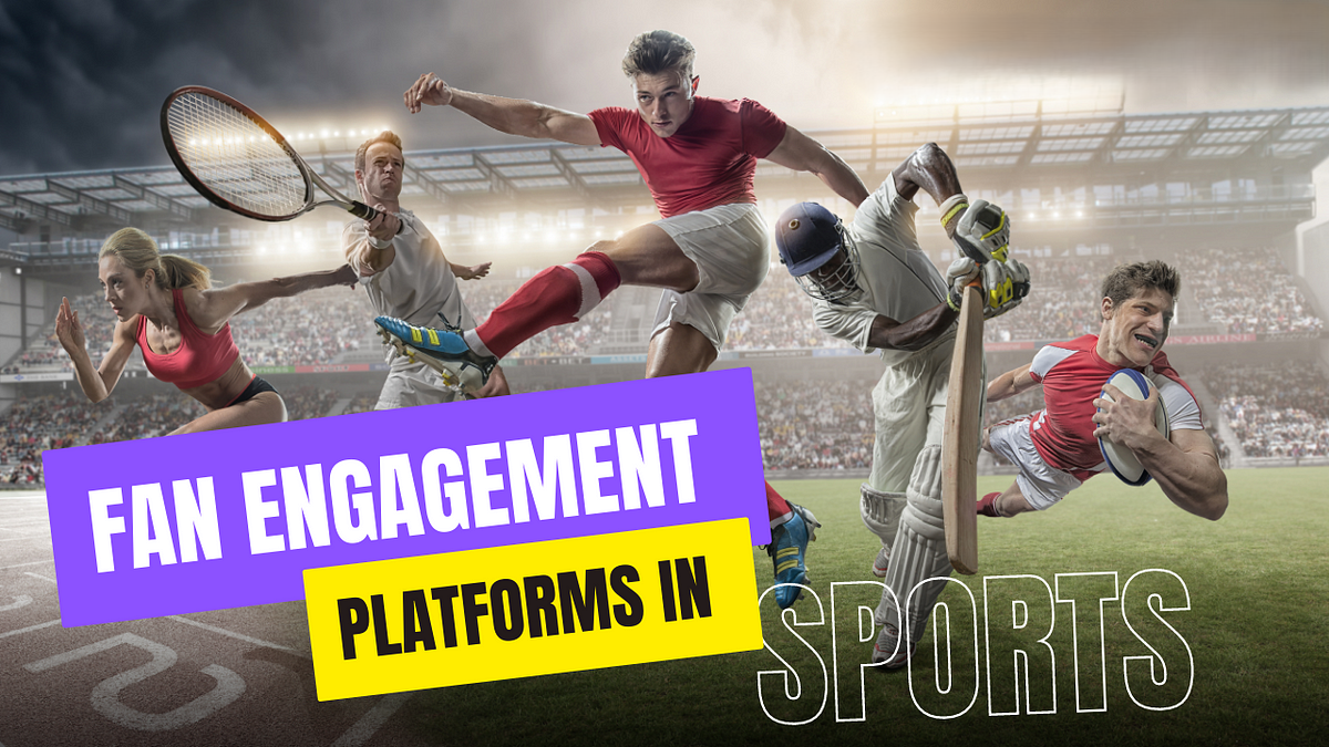 The 5 Best Fan Engagement Platforms for Sports Organizations