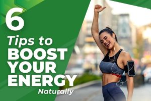 Boost Your Energy Naturally