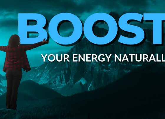 Boost Your Energy Naturally