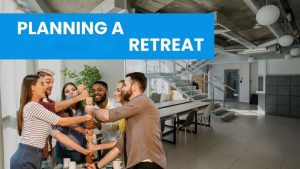 Plan a Group Retreat for Team Building