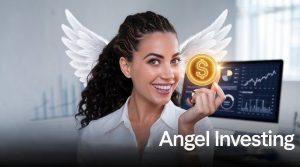 Build Wealth Through Angel Investing