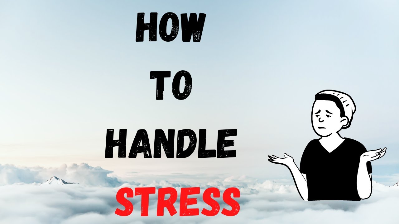How to Handle Stress and Stay Calm