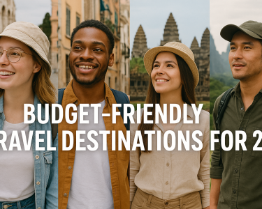 Budget-Friendly Travel Destinations 2025