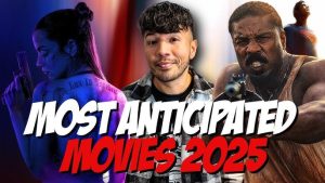 Anticipated Movie Releases 2025