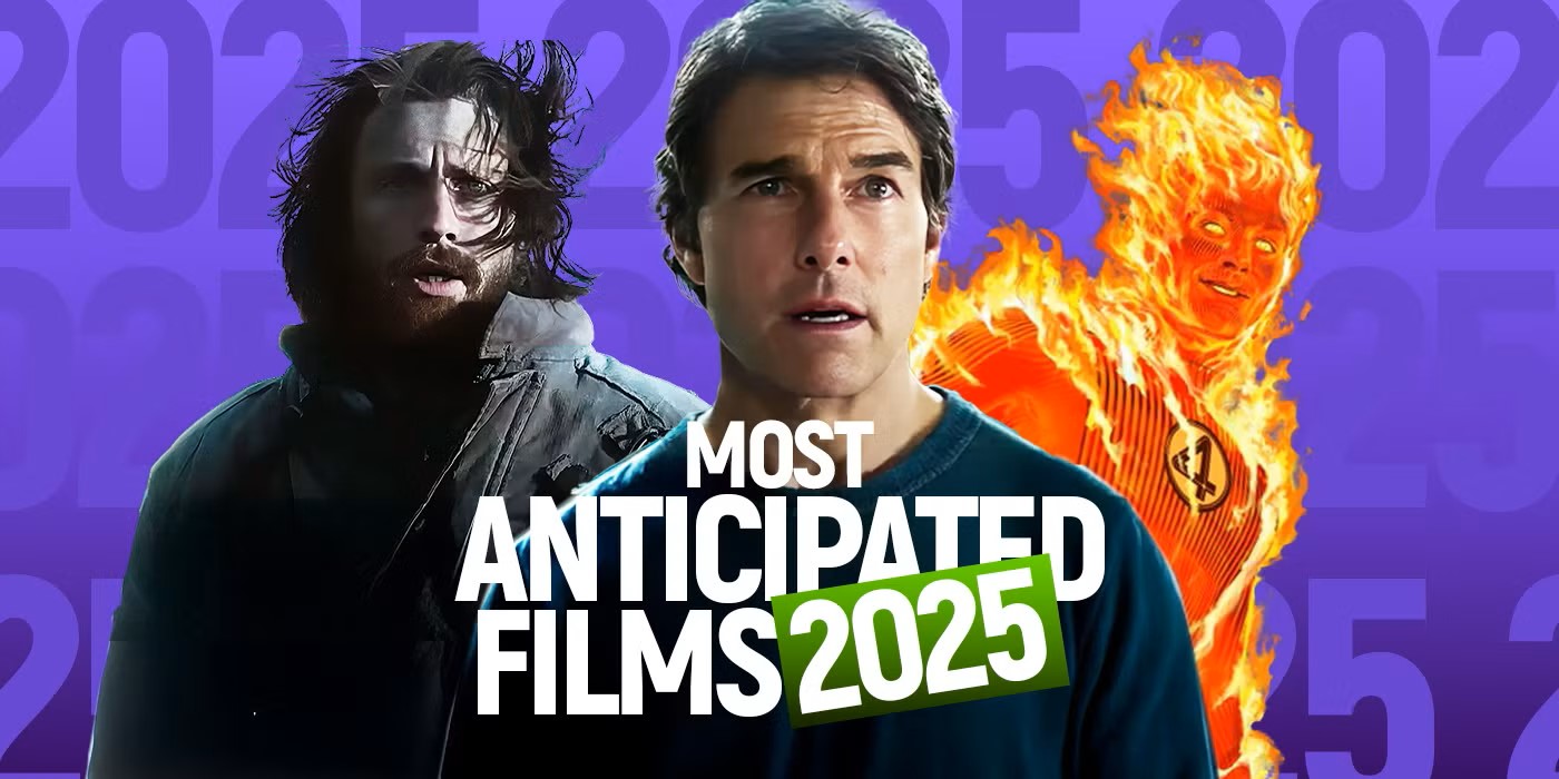 2025’s Most Anticipated Movie Releases to Watch