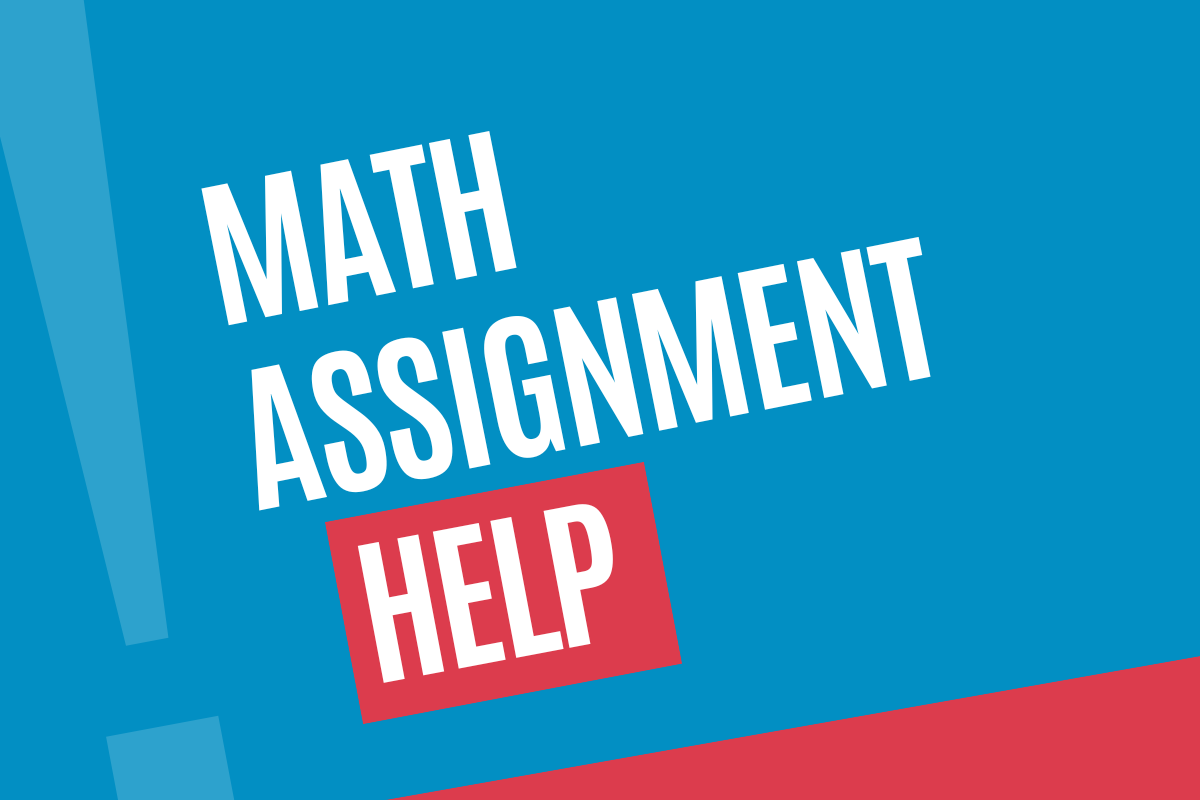 Math Assignment Help for Aussie Students Reliable