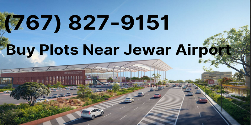 How to Find the Perfect Approved Residential Plot Near Jewar Airport