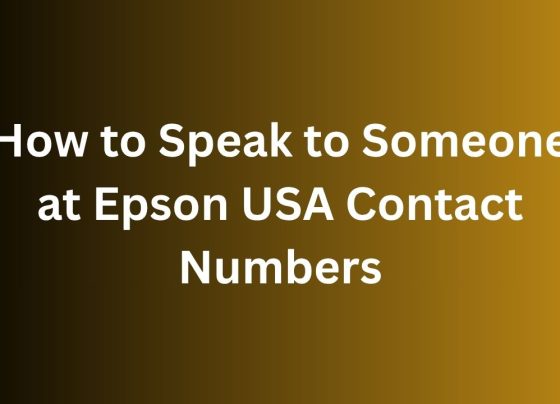 How to Speak to Someone at Epson USA Contact Numbers